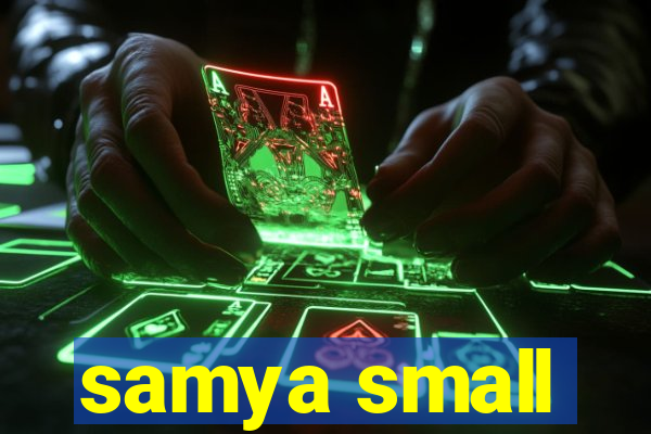 samya small